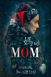 Mom (2017) Hindi Movie
